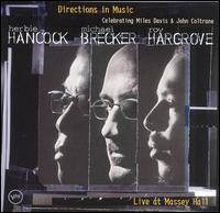 Herbie Hancock : , Roy Hargrove and Michael Brecker - Directions in Music: Live at Massey Hall